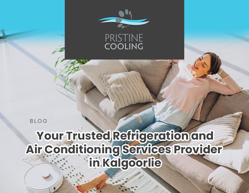 Why Locals in Kalgoorlie Trust This Refrigeration and Air Conditioning Services Provider